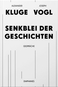 Abbildung von: Senkblei der Geschichten - Diaphanes