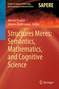 Cover: Structures M&egrave;res: Semantics, Mathematics, and Cognitive Science - Springer
