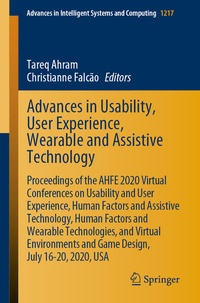 Enlarge image Cover: Advances in Usability, User Experience, Wearable and Assistive Technology - Springer