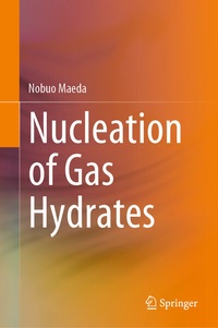 Abbildung von: Nucleation of Gas Hydrates - Springer