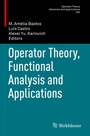 Cover: Operator Theory, Functional Analysis and Applications - Birkh&auml;user