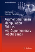 Cover: Augmenting Human Manipulation Abilities with Supernumerary Robotic Limbs - Springer