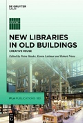 Cover: New Libraries in Old Buildings - De Gruyter Saur