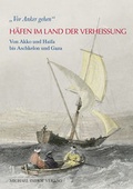 Cover: H&auml;fen im Land der Verheissung - Michael Imhof Verlag