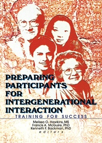 Enlarge image Cover: Preparing Participants for Intergenerational Interaction - Routledge