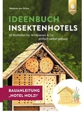 Cover: Insektenhotel-Bauanleitung Hotel Holzi - Verlag Eugen Ulmer