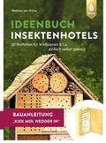 Cover: Insektenhotel-Bauanleitung Kiek mol wedder in - Verlag Eugen Ulmer
