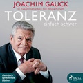 Cover: Toleranz: einfach schwer - steinbach sprechende b&uuml;cher
