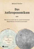 Cover: Das Anthroponomikum - oekom verlag