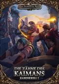 Cover: DSA5 - Rabenkrieg 1 - Die Z&auml;hne des Kaimans - Ulisses Medien und Spiel Distribution GmbH