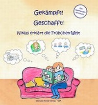 Abbildung von: Gekämpft! Geschafft! - Manuela Kinzel Verlag