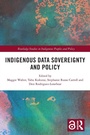 Cover: Indigenous Data Sovereignty and Policy - Routledge