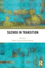 Cover: Suzhou in Transition - Routledge