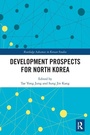 Cover: Development Prospects for North Korea - Routledge