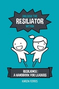 Cover: Unleash the Resiliator Within - Macanta Consulting PL t/a karenferris.com