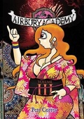 Cover: Airbury Academy Volume III - Pete Correy