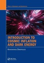 Cover: Introduction to Cosmic Inflation and Dark Energy - CRC Press