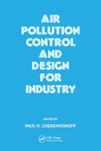 Abbildung von: Air Pollution Control and Design for Industry - CRC Press