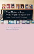 Cover: What Makes a Good Primary School Teacher? - Routledge