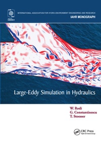 Enlarge image Cover: Large-Eddy Simulation in Hydraulics - CRC Press