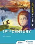 Cover: Key Stage 3 English Anthology: 19th Century - Hodder Education