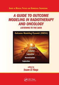 Enlarge image Cover: A Guide to Outcome Modeling In Radiotherapy and Oncology - CRC Press