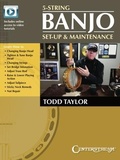 Cover: 5-String Banjo Setup & Maintenance - Centerstream Publishing