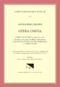 Cover: CMM 112 Alessandro Grandi (Ca. 1586-1630), Opera Omnia, Edited by Jeffrey Kurtzman, Et Al., Vol. 2. Il Secondo Libro de Motetti a Due, Tre, E Quattro Voci Con Il Basso Continuo Per Sonar Nell'organo (1613), Ed. Saunders - American Institute of Musicology, Gmbh