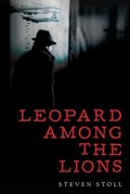 Cover: Leopard Among the Lions - Palmetto Publishing Group