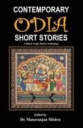 Cover: Contemporary Odia Short Stories - BLACK EAGLE BOOKS