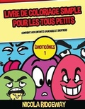 Cover: Livre de coloriage simple pour les tous petits (Emoticones 1) - CBT Books