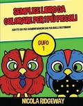Cover: Semplice libro da colorare per i piu piccoli (Gufo 1) - CBT Books