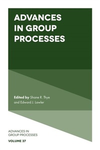 Enlarge image Cover: Advances in Group Processes - Emerald Publishing Limited
