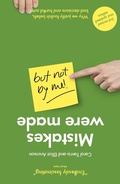 Cover: Mistakes Were Made (but Not by Me) - Pinter & Martin Ltd.