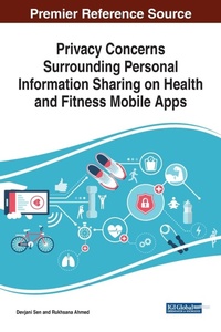 Abbildung von: Privacy Concerns Surrounding Personal Information Sharing on Health and Fitness Mobile Apps - Business Science Reference