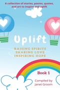 Cover: UPLIFT - Book 1 - ALP House Publishing