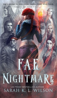 Enlarge image Cover: Fae Nightmare - Sarah K. L. Wilson