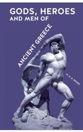 Bild: Gods, Heroes and Men of Ancient Greece - Nigel Gourlay