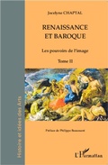 Cover: Renaissance et baroque (Tome 2) - Histoires et id&eacute;es des Arts