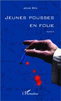 Cover: Jeunes pousses en folie - Editions L'Harmattan