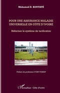 Cover: Pour une assurance maladie universelle en C&ocirc;te d'Ivoire - Harmattan C&ocirc;te-d'Ivoire