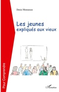 Cover: Les jeunes expliques aux vieux - Pour Comprendre