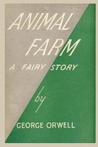 Abbildung von: Animal Farm a Fairy Story by George Orwell - Sahara Publisher Books