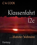 Cover: Klassenfahrt 12c - BookRix