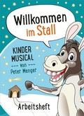 Cover: Willkommen im Stall - Arbeitsheft - Gerth Medien