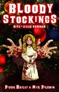 Cover: Bloody Stockings: Bite-sized Horror for Christmas - Pugnacious Press