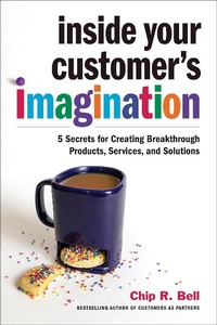 Enlarge image Cover: Inside Your Customer's Imagination - Berrett-Koehler Publishers