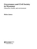 Cover: Governance and Civil Society in Myanmar - Routledge