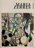 Cover: Maria Zerres Agonie - Galerie Brigitte Schenk