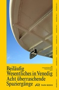 Cover: Beil&auml;ufig Wesentliches in Venedig - Park Books